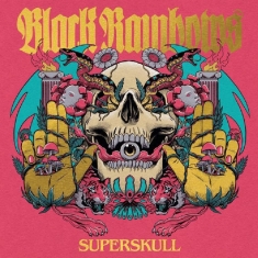 Black Rainbows - Superskull