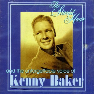 Kenny Baker - Starlit Hour