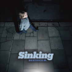 Beatrice M. - Sinking