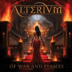 Alterium - Of War And Flames
