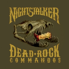 Nightstalker - Dead Rock Commandos