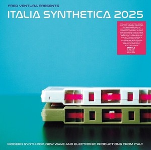 Various Artists - Fred Ventura Presents Italia Synthe