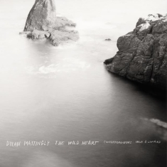 Contemporaneous & David Bloom - Dylan Mattingly: The Wild Hear