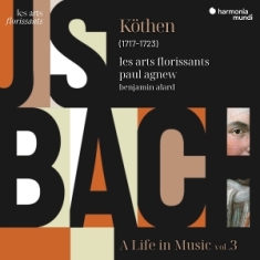 J.S. Bach - Kothen - A Life In Music Vol. 3