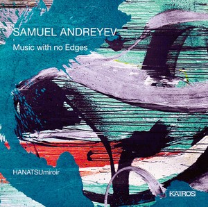 Andreyev Samuel - Music With No Edges
