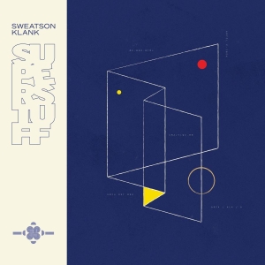 Sweatson Klank - Super Stuff