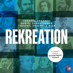 Theophil Ensemble Wien - Rekreation