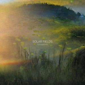 Solar Fields - Formations (Digipack)