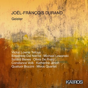Joël-François Durand - Geister