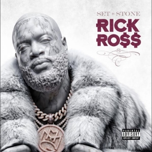 Rick Ross - Set In Stone