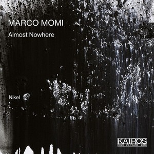 Marco Momi - Almost Nowhere