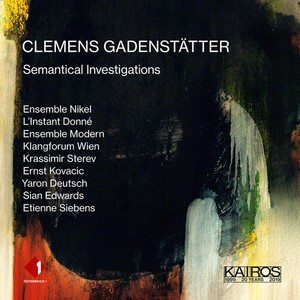 Clemens Gadenstätter - Semantical Investigations