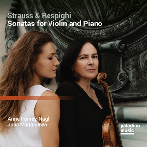 Strauss & Respighi - Sonatas For Violin And Piano