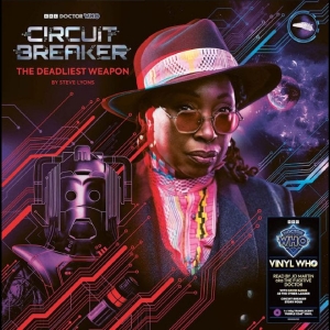 Doctor Who - Circuit Breaker: The Deadliest Weap