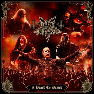 Dark Funeral - A Beast To Praise