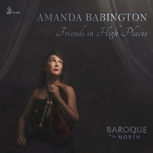 Amanda Babington Baroque In The No - Friends In High Places