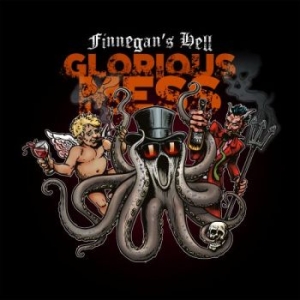 Finnegans Hell - Glorious Mess