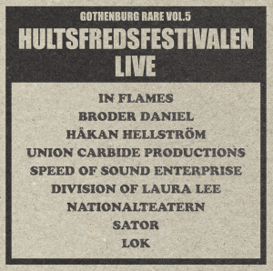 Various - Gothenburg Rare Vol. 5 - Live At Hultsfredsfestivalen 