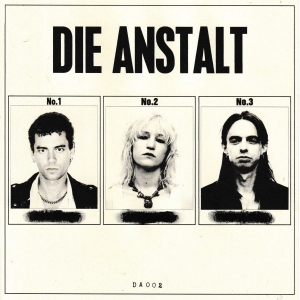 Die Anstalt - Die Anstalt (Red Vinyl)