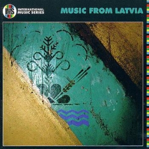 Various Artists - Music From Latvia