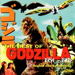 Akira Ifukube & Riichiroh Manabe - The Best Of Godzilla: 1954-1975 (Or