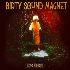Dirty Sound Magnet - Me And My Shadow (Cloudy Red Vinyl