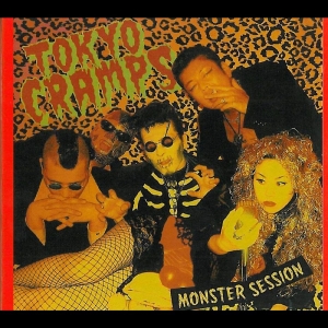 Tokyo Cramps - Monster Sessions