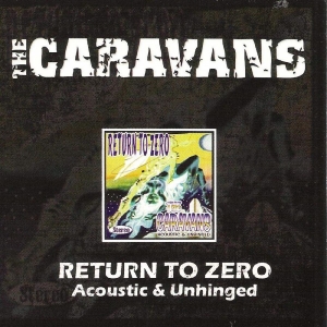 The Caravans - Return To Zero