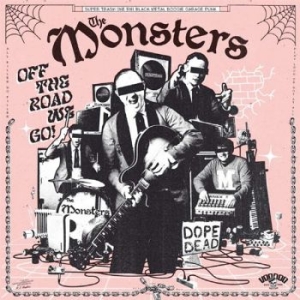 Monsters The - Off The Road We Go! (Vinyl Lp)