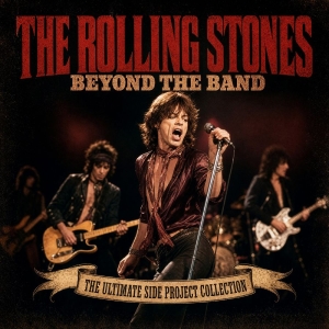 The Rolling Stones - Beyond The Band: