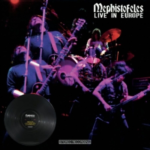 Mephistofeles - Live In Europe (2 Lp Vinyl)
