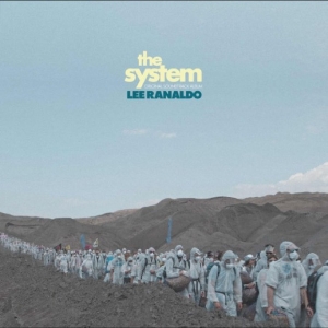 Ranaldo Lee - The System