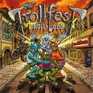 TrollfesT - Trollywood (Digipak)