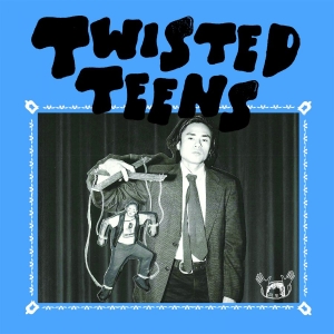 Twisted Teens - Florida Water Blues