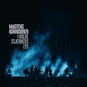 Magtens Korridorer - I Kolde Stjerners Lys - Live