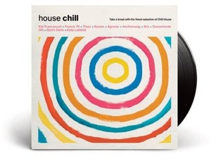Various Artists - Vinylchill House