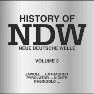 Various Artists - History Of Ndw Vol. 3