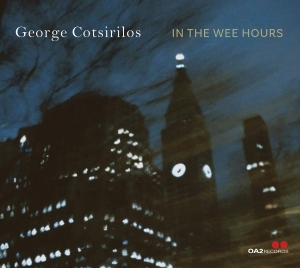 George Cotsirilos - In The Wee Hours