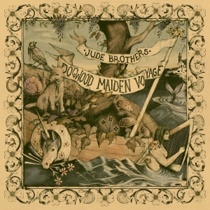 Jude Brothers - Dogwood Maiden Voyage
