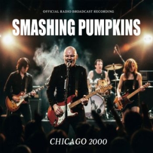 Smashing Pumpkins - Chicago 2000 (Vinyl Lp)