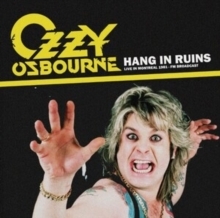 Ozzy Osbourne - Hang In Ruins