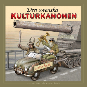 Stefan Sundström & Sista Jäntan - Den Svenska Kulturkanonen