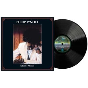 Phil Lynott - Fatalistic Attitude