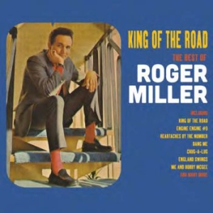 Miller Roger - King Of The RoadBest Of