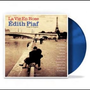 Edith Piaf - La Vie En Rose : Edith Sings In Eng