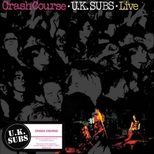 Uk Subs - Crash Course