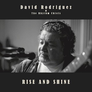 Rodriguez David - Rise And Shine
