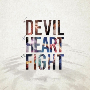 Skinny Lister - The Devil, The Heart & The Fight (Y