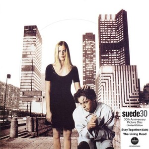 Suede - Stay Together (30Th Anniversary Edi