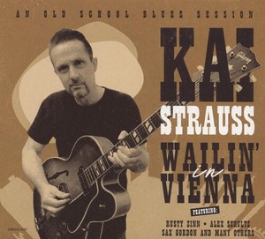 Strauss Kai - Wailin' In Vienna